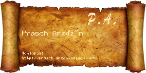 Prasch Arzén névjegykártya
